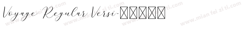 Voyage Regular Versi字体转换
